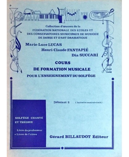 COURS DE FORMATION MUSICALE DEBUTANT 2 (LIVRE ELEVE)